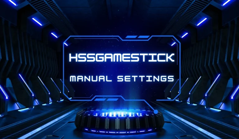 Manual Settings HSSGameStick